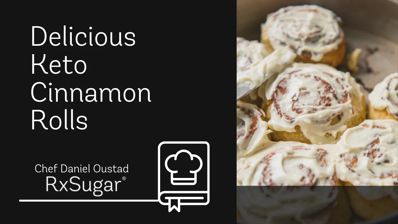 Chef Daniel Oustad 's Keto Cinnamon Rolls