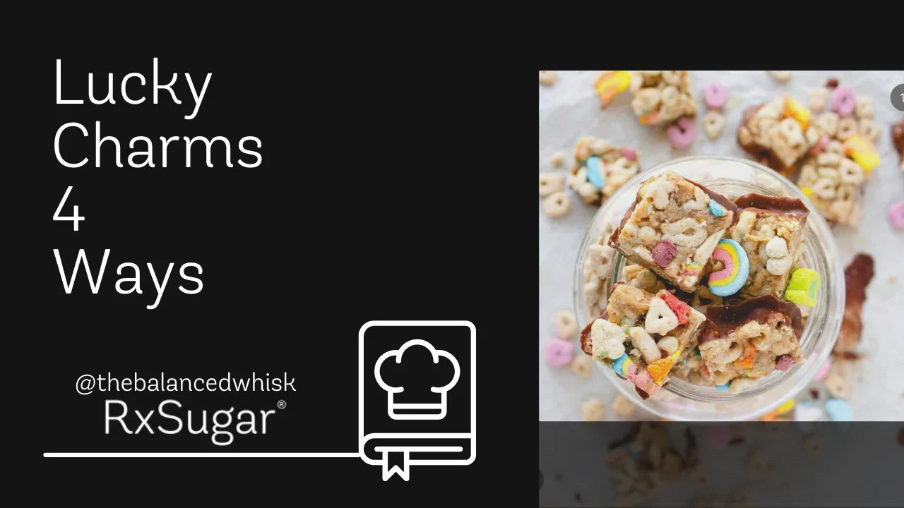 Lucky Charms 4 Ways by @thebalancedwisk