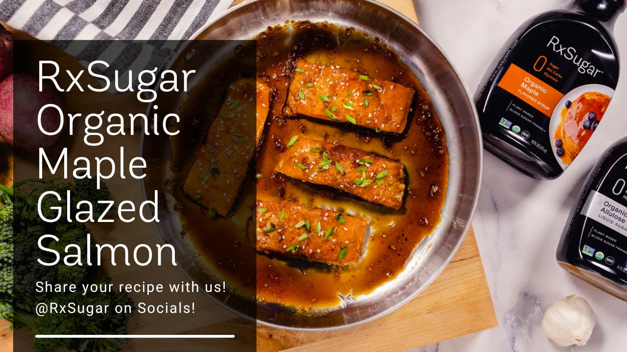 RxSugar Organic Maple Glazed Salmon