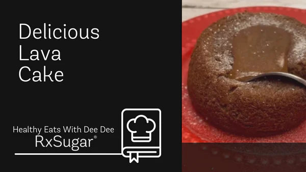 Healthy Eats With DeeDee Lava Cake Recipe
