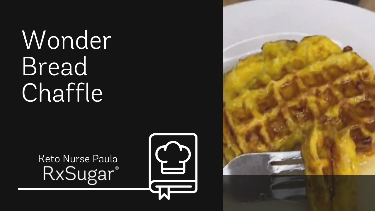 Keto Nurse Paula Wonder Bread Chaffle Recipe ft. RxSugar Maple Syrup