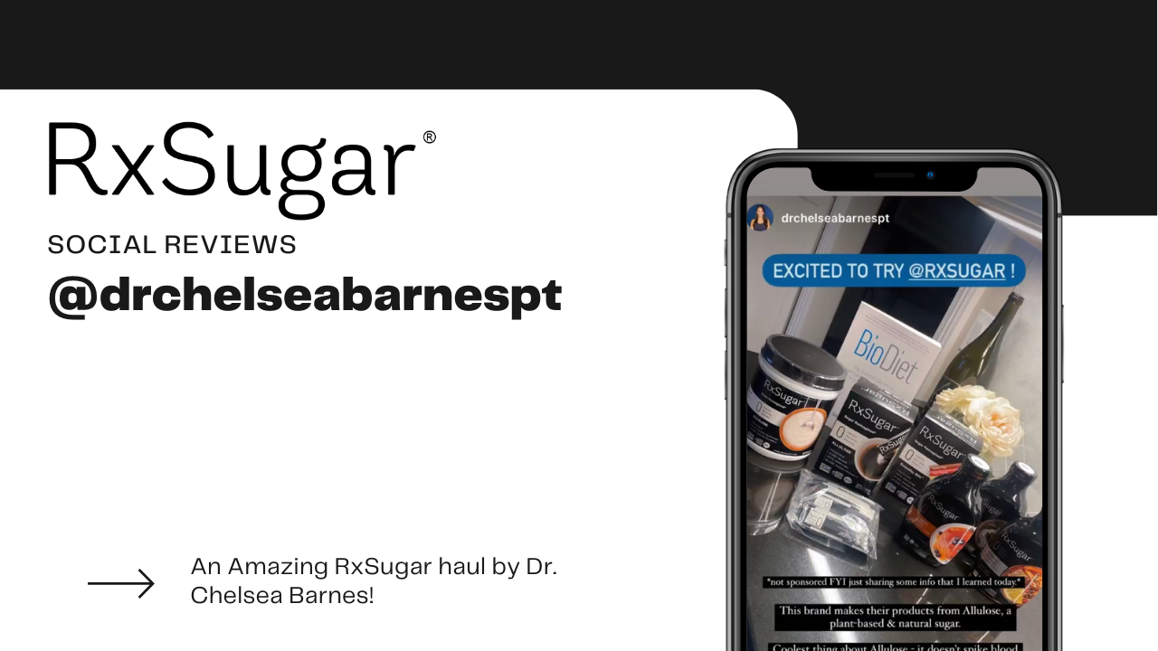 Dr. Chelsea Barnes loves RxSugar!